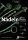 Bestimmungsbuch Nadeln Archäologie Band 3