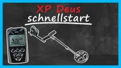 Schnellstart XP Deus